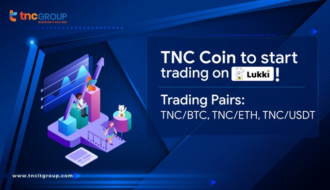 10. TNC Coin officially partners with Lukki Exchange
