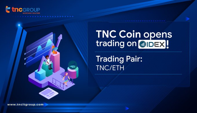 TNC Coin opens trading on IDEX!